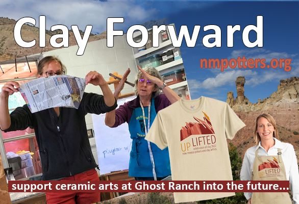 Clay Forward:  NMPCA Ghost Ranch Contribution Campaign
